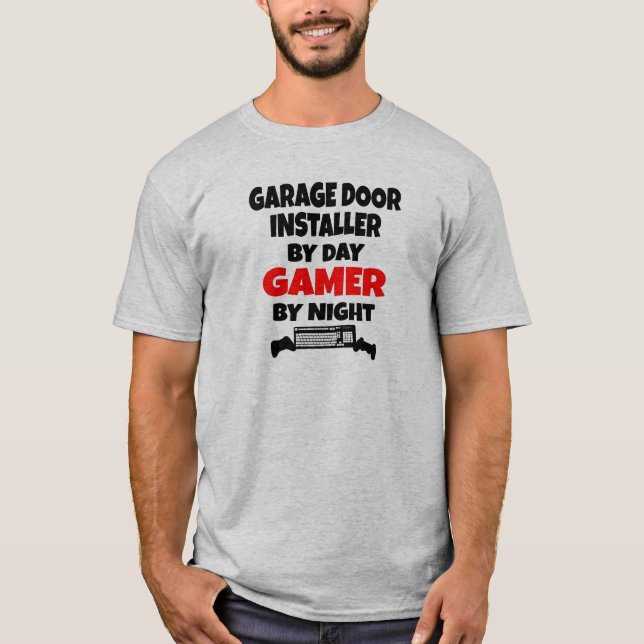 Camiseta Gamer Garage Door Installer (Frente)