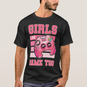 Camiseta Gamer Girls Game Too Gaming Gift