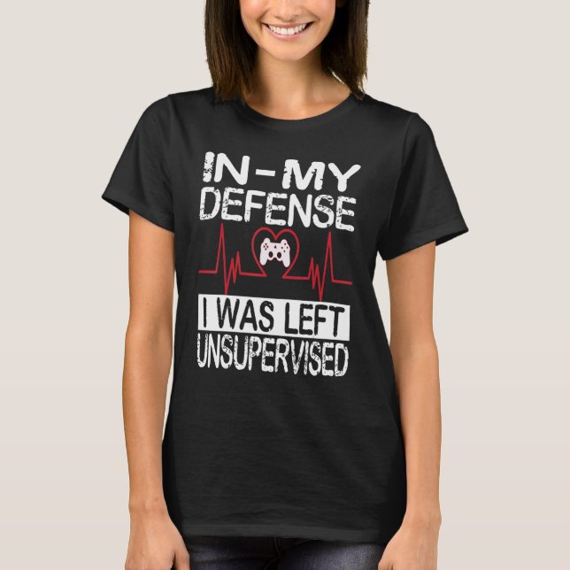 Camiseta gamer i was left unsupervised game controller hear (Frente)