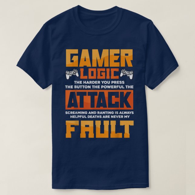 Camiseta Gamer Lógica Mais Difícil Pressionar O Vídeo Do Bo (Frente do Design)