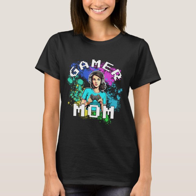 Camiseta Gamer Mãe T-Shirt (Frente)