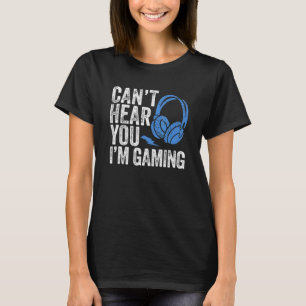 Camiseta Gamer Tee Headset Não Pode Ouvir Você Im Jogando