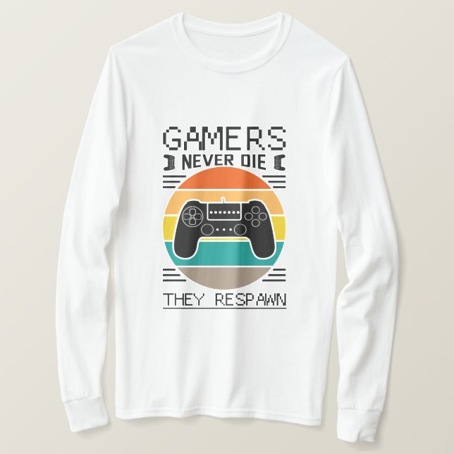 Camiseta Gamers Nunca Morrem Eles Respiram (Frente do Design)
