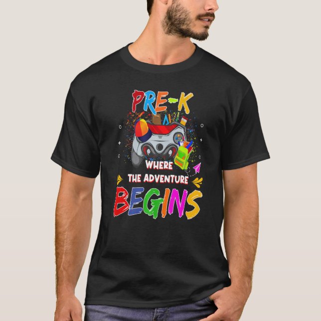Camiseta Gamer's Pre K Vibes Here I come where the Adventur (Frente)