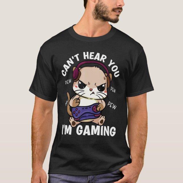 Camiseta Gaming Cat Cant Hear You Im Gaming Gamer Cat Kids  (Frente)