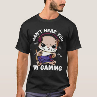 Camiseta Gaming Gaming Cat Não Pode Ouvir Você Im Gamer Cat