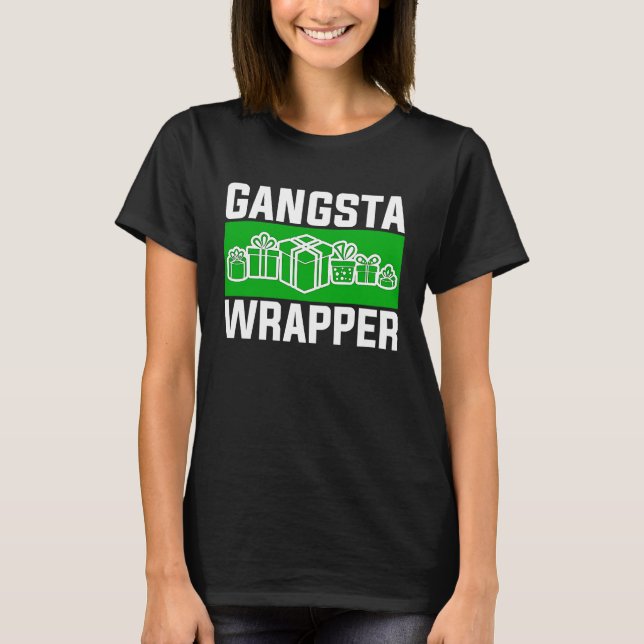 Camiseta Gangsta Wrapper  Christmas Clothing for Men and F (Frente)