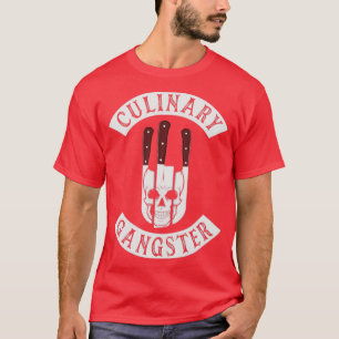 Camiseta Gângster Culinário para Cozinhar e Diversão Chefs