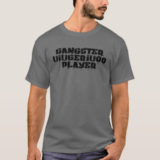 Camiseta Gangster Didgeridoo Player Word Design