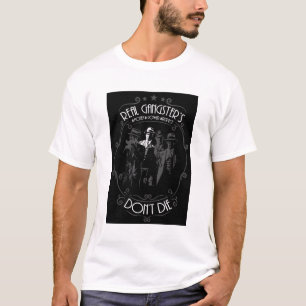 Camiseta Gangsters Verdadeiros Brancos Não Morrem Tee Gráfi