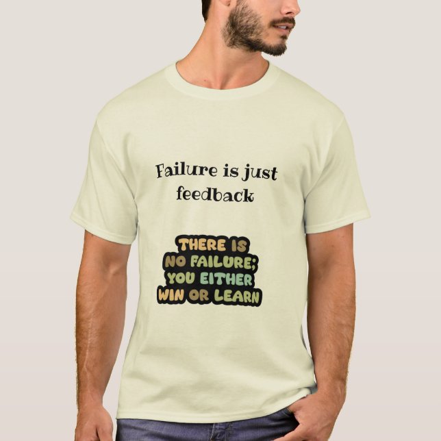 Camiseta Ganhe ou aprenda. Sem falhas Mindset Motivacional  (Frente)