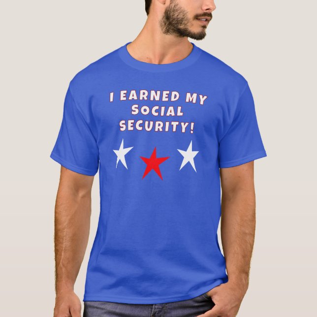 Camiseta Ganhei Minha Segurança Social (Frente)