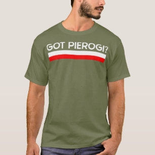 Camiseta Ganhei o Presente de Cultura Polonesa de Pierogi P