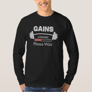 Camiseta Ganhos Carregando Por Favor Aguarde Engraçado Comp