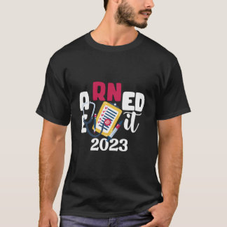 Camiseta Ganhou em 2023 Para Graduação de Enfermeira ou Cla