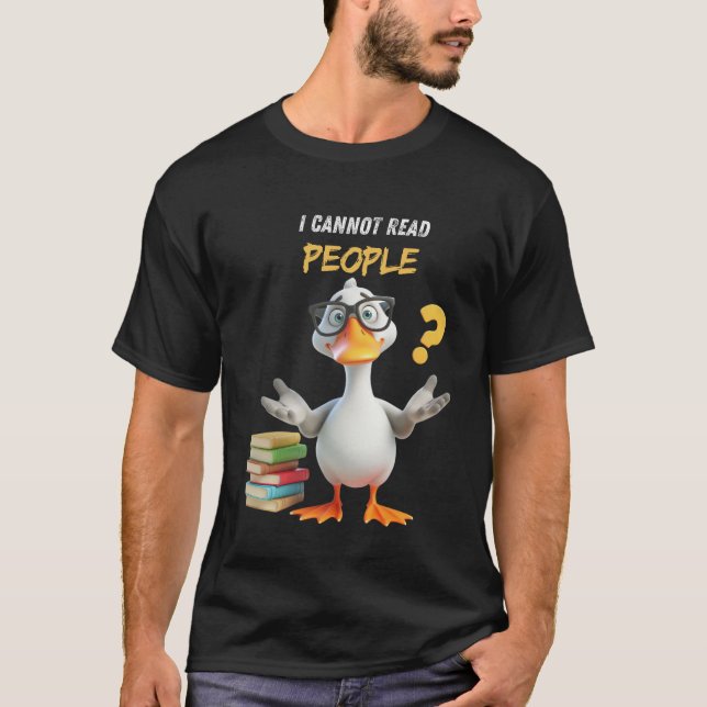 Camiseta Ganso bonito com livros, não consigo ler pessoas (Frente)