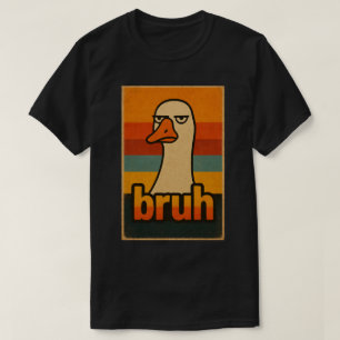Camiseta Ganso Mal-Humorado Meme “bruh” – Animal Retro Dive