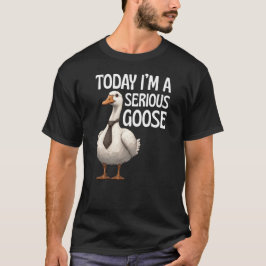 Camiseta Ganso Sério Hoje Ganso Engraçado