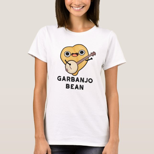Camiseta Gar-banjo Bean Funny Garbanzo Banjo Pun (Frente)
