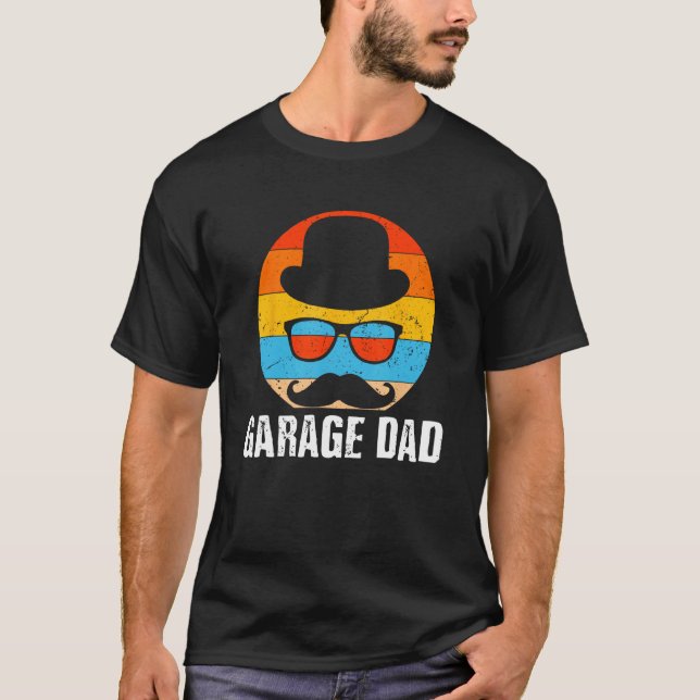 Camiseta Garage Dad Car  Daddy Car Enthusiast Father Lifest (Frente)
