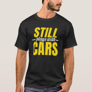 Camiseta Garagem Ainda Brinca Com Carros Cara De Carros Mec