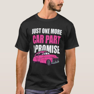 Camiseta Garagem Carro Marido Mecânico Só Mais Uma Peça De