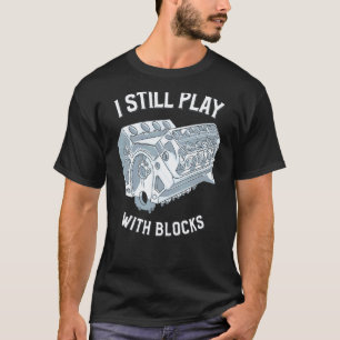 Camiseta Garagem Eu Ainda Brinco Com Blocos Corrida Diverti