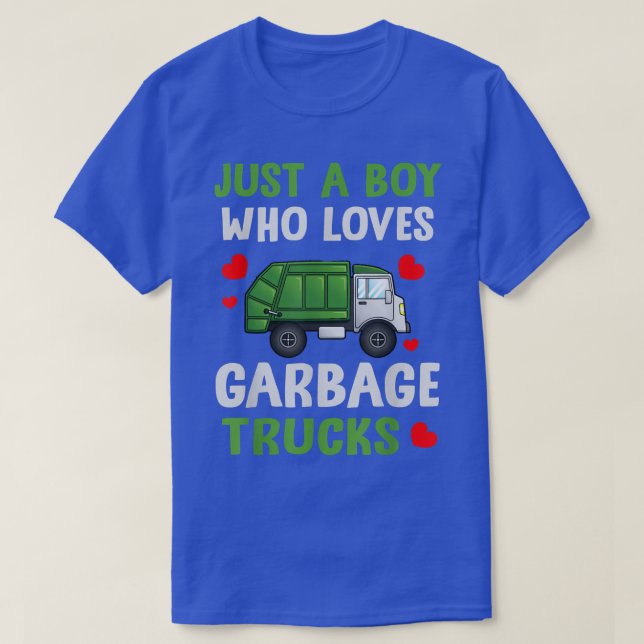 Camiseta Garbage Day Truck Just A Boy Who Loves Garbage Tru (Frente do Design)
