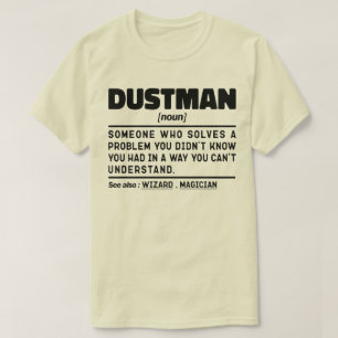 Camiseta Garbage man Noute Definition Worker Legal Design