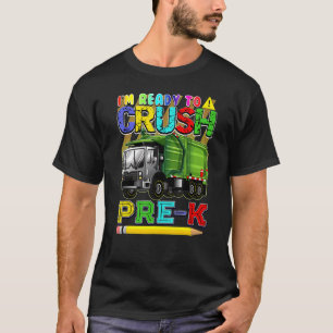 Camiseta Garbage Truck Back To School Ready To Crush Pre K