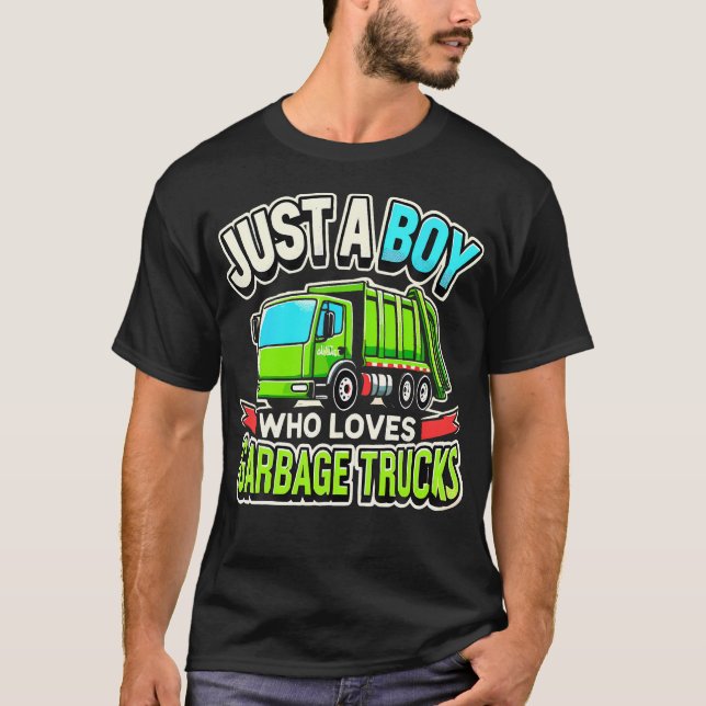 Camiseta Garbage Truck Lover Just A Boy Who Loves Garbage T (Frente)