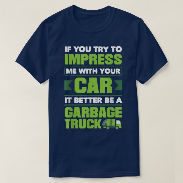 Camiseta Garbageman Garbage Truck Sanitation (Frente do Design)