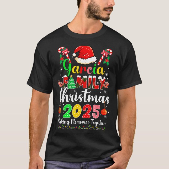 Camiseta Garcia Family Christmas 2025 Matching Santa Hat Xm (Frente)