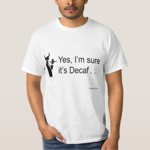 Camiseta Garçom do diabo sim eu sou certo que é Decaf…