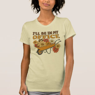 Camiseta Garden, estarei no meu escritório