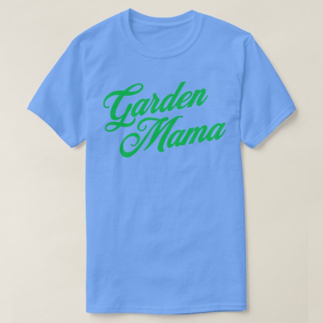 Camiseta Garden Mama Nature Lover Mulheres Jardinando Mães  (Frente do Design)