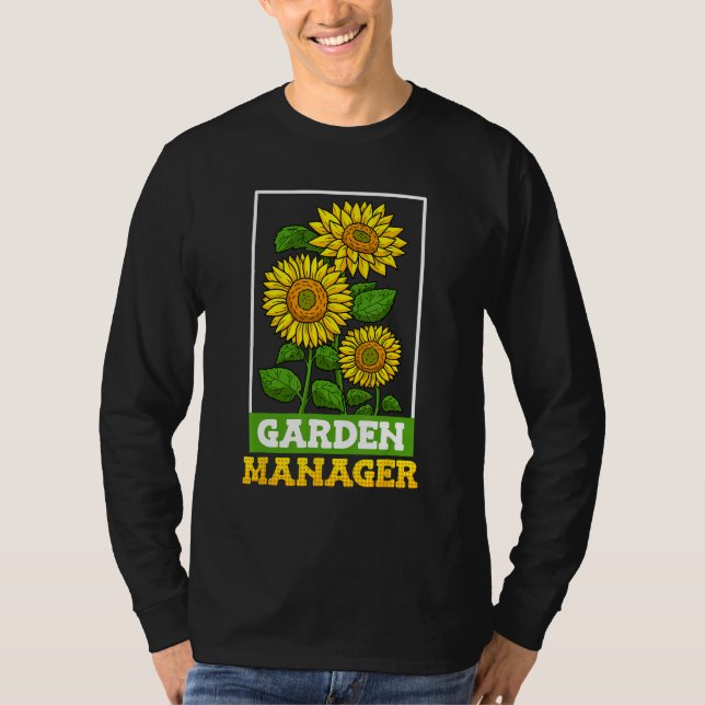 Camiseta Garden Manager Garden Boss Sunflower Fan Garden Fa (Frente)