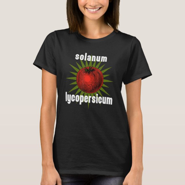 Camiseta Garden Say Tomato Solanum Lycopersicum (Frente)
