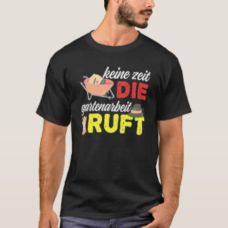 Camiseta Gardener And Gardening Design For Hobby Gardeners