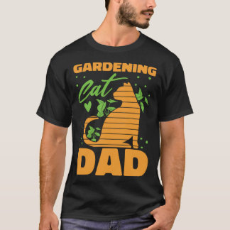 Camiseta Gardener Dad Flowers Garden  Plants Gardening Cat