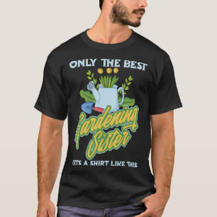 Camiseta Gardener Flowers Jardineiras Irmã de Jardinagem