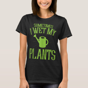 Camiseta Gardener Oferece Jardinagem Engraçada Às Vezes Eu
