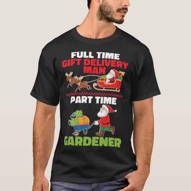 Camiseta Gardener Santa  Plants Garden Flowers Gardening Ch (Frente)