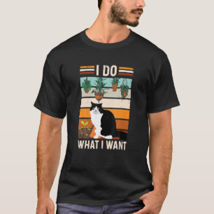Camiseta Gardening Ee I Faça O Que Quero Com Design De Gato