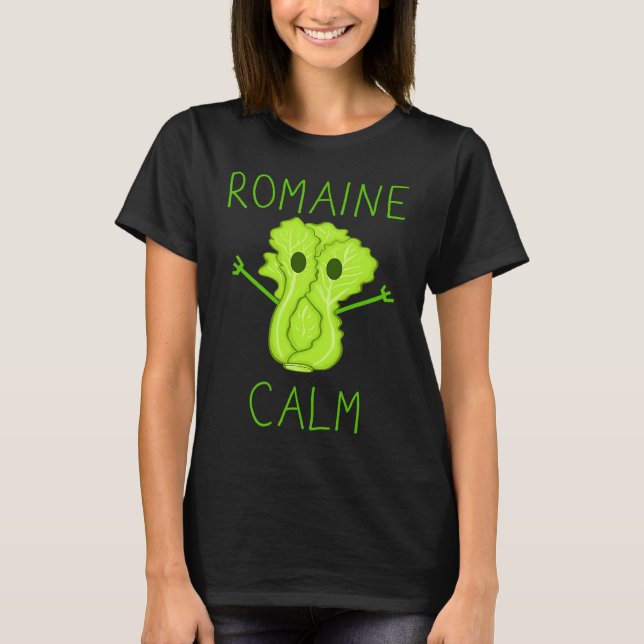 Camiseta Gardening Pun Romaine Calm Gardener (Frente)