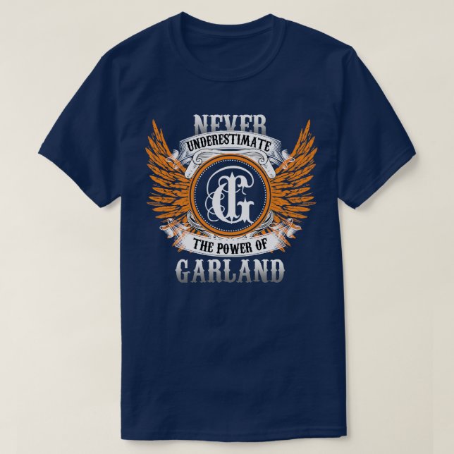 Camiseta Garland Name Shirt Nunca Subestima A Energia O (Frente do Design)