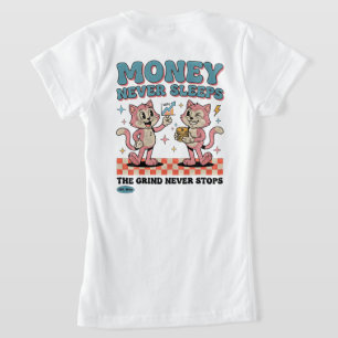 Camiseta Garota Chefe Empreendedora: Gato Dinheiro Nunca Do