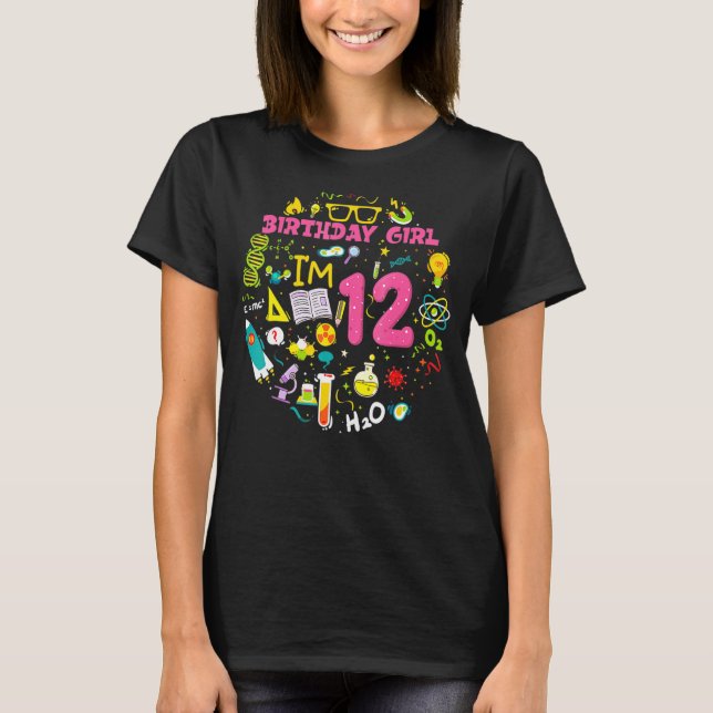 Camiseta Garota Cientista de 12 Anos Ciência Menina de 12 A (Frente)