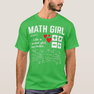 Camiseta Garota da Matemática como uma garota normal, mas m