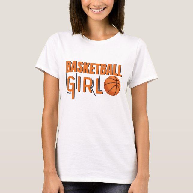 Camiseta Garota de basquete como uma garota normal, mas mai (Frente)